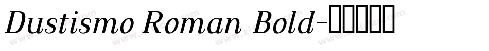 Dustismo Roman Bold字体转换